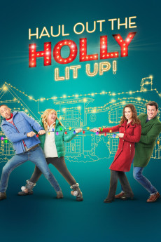 Haul out the Holly: Lit Up Free Download
