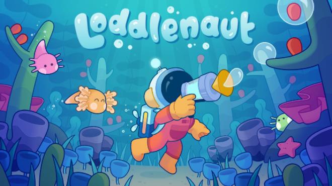 Loddlenaut Free Download