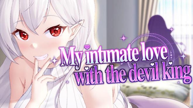 My intimate love with the devil king Free Download