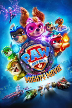 PAW Patrol: The Mighty Movie Free Download