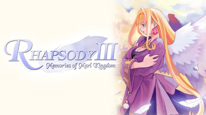 Rhapsody III: Memories of Marl Kingdom Free Download