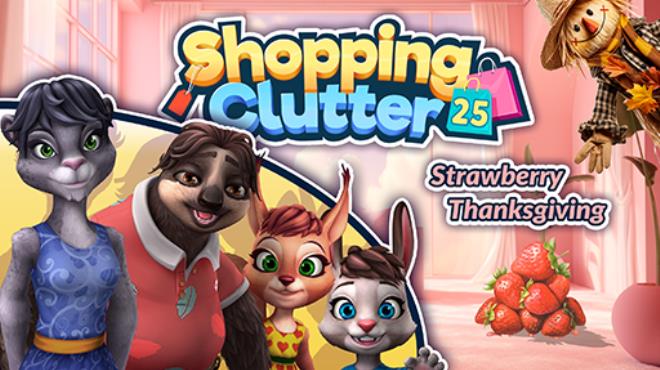 Shopping Clutter 25 Strawberry Thanksgiving-RAZOR Free Download