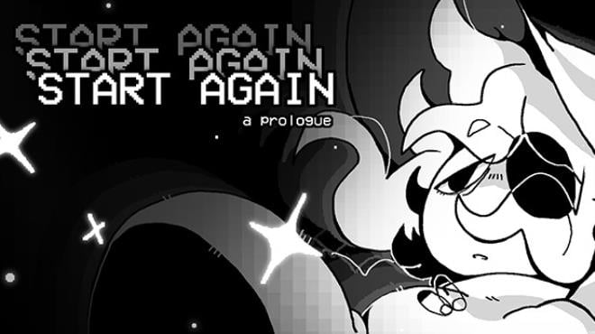 START AGAIN: a prologue Free Download