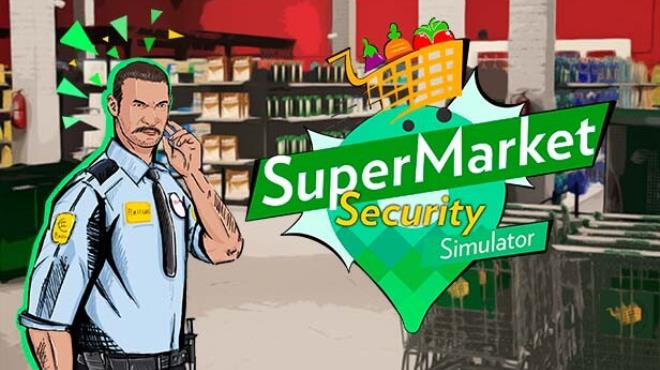 Supermarket Security Simulator-TENOKE Free Download
