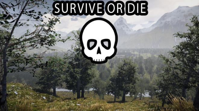 Survive or Die-TENOKE Free Download