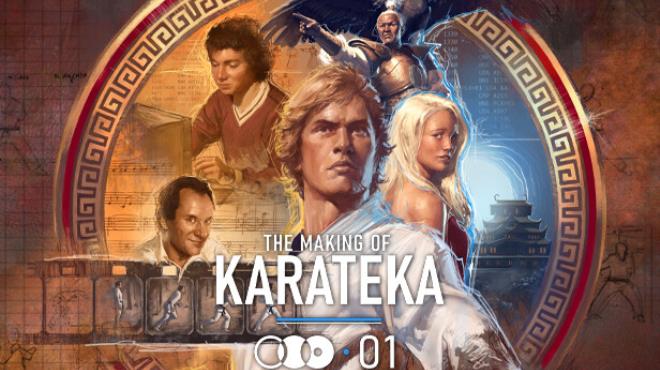 The Making of Karateka-DINOByTES Free Download