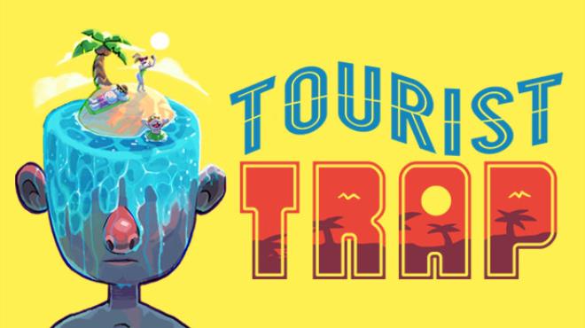 Tourist Trap-TENOKE Free Download