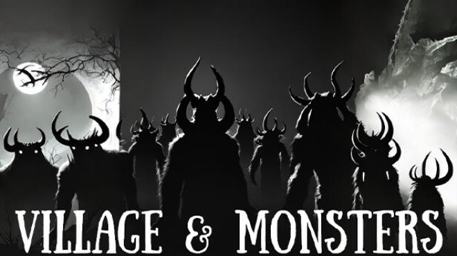 Village & Monsters Free Download