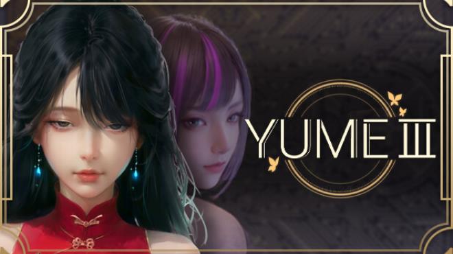YUME 3 Free Download