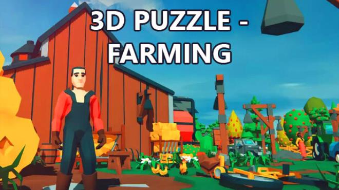 3D PUZZLE – Farming Free Download