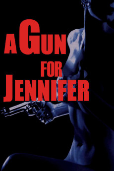 A Gun for Jennifer Free Download