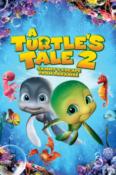 A Turtle’s Tale 2: Sammy’s Escape from Paradise Free Download