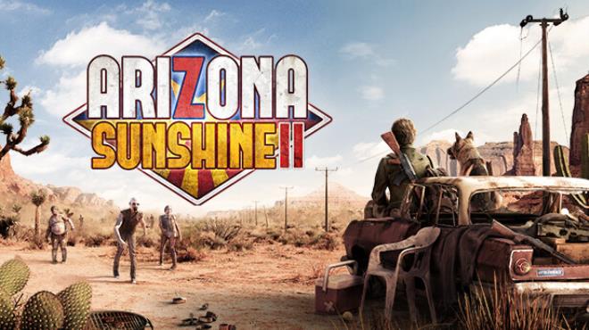 Arizona Sunshine 2 Free Download