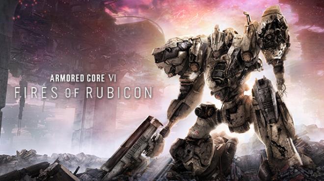 ARMORED CORE VI FIRES OF RUBICON Update v1 05-TENOKE Free Download