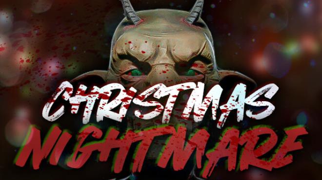 Christmas Nightmare-TENOKE Free Download