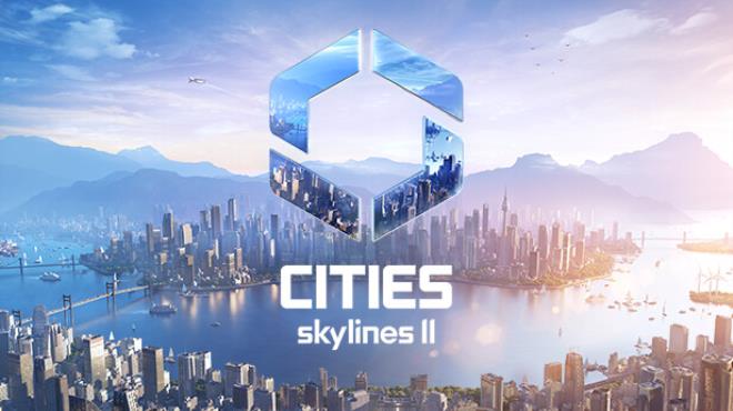 Cities Skylines II Update v1 0 15f1-RUNE Free Download