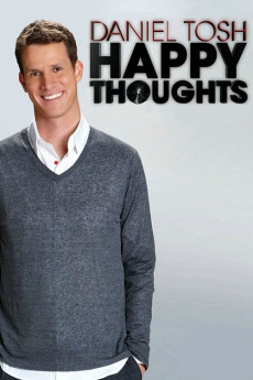 Daniel Tosh: Happy Thoughts Free Download