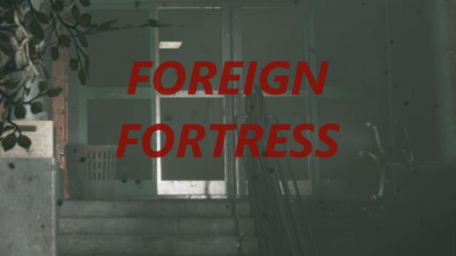 Foreign Fortress-TENOKE Free Download