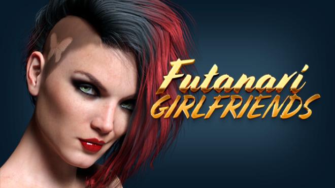 Futanari girlfriends ⚧ Free Download