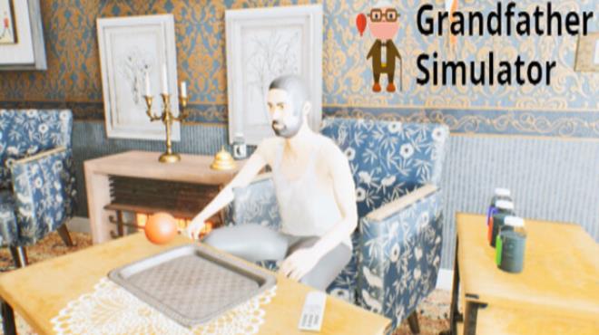 Grandfather Simulator-TENOKE Free Download