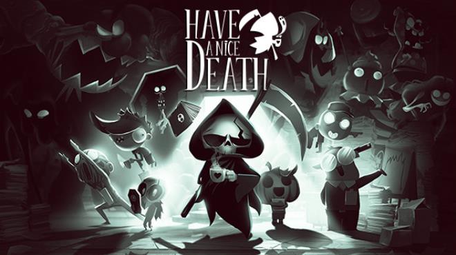 Have a Nice Death Update v1 0 3 54983-TENOKE Free Download