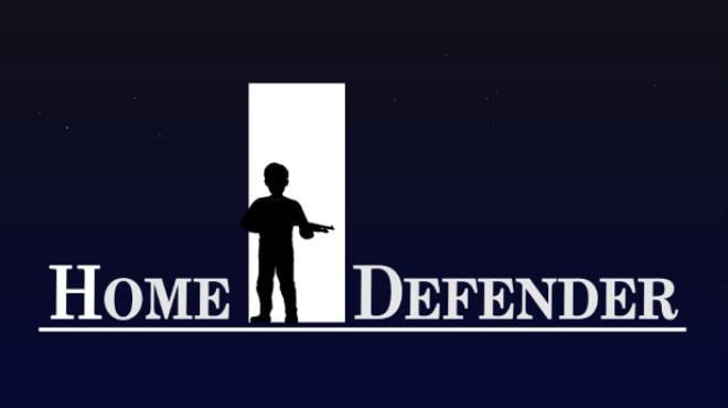 Home Defender-TENOKE Free Download