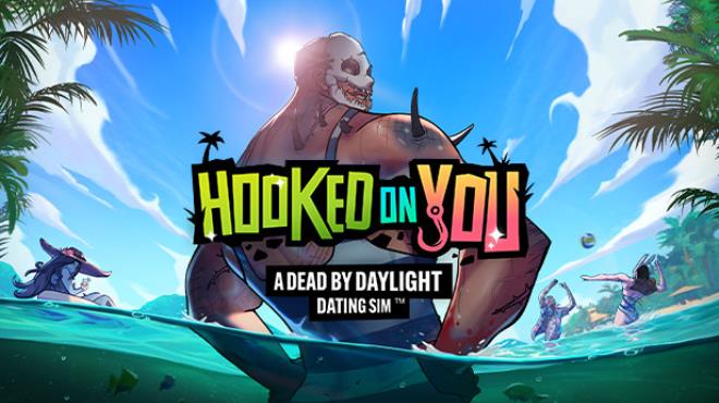 Hooked on You A Dead by Daylight Dating Sim-TENOKE Free Download