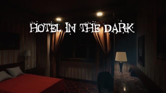 Hotel in the Dark-TENOKE Free Download