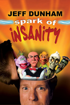 Jeff Dunham: Spark of Insanity Free Download