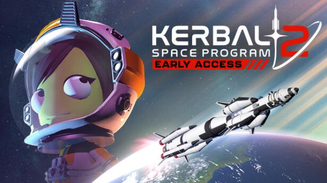 Kerbal Space Program 2 v0.2.0.0.30291 Free Download