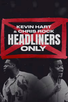 Kevin Hart & Chris Rock: Headliners Only Free Download