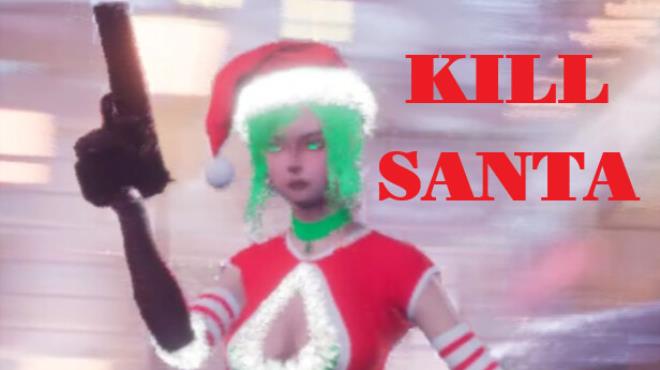 Kill Santa-TENOKE Free Download