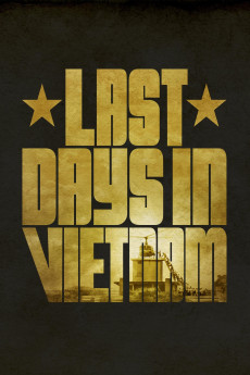 Last Days in Vietnam Free Download