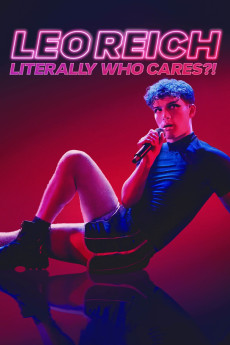 Leo Reich: Literally Who Cares?! Free Download