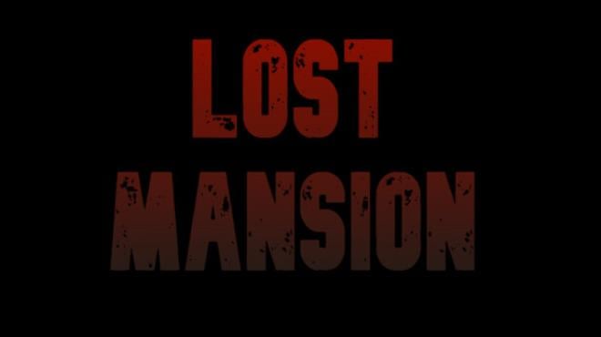 Lost Mansion-TENOKE Free Download