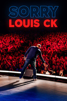 Louis C.K.: Sorry Free Download