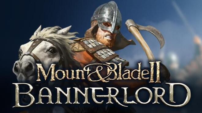 Mount & Blade II: Bannerlord v1.2.8.31530 (GOG) Free Download