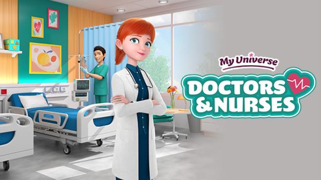 My Universe – Doctors & Nurses Free Download