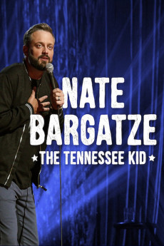 Nate Bargatze: The Tennessee Kid Free Download