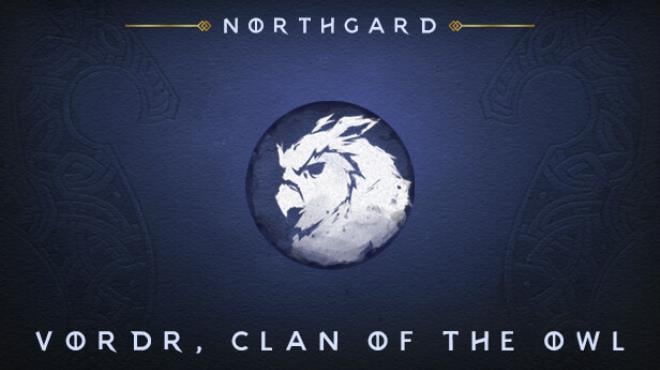Northgard Vordr Clan of the Owl-TENOKE Free Download