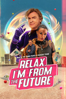 Relax, I’m from the Future Free Download