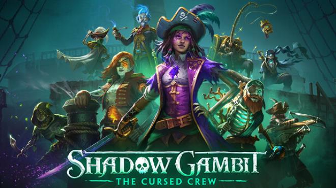 Shadow Gambit The Cursed Crew Complete Edition-RUNE Free Download