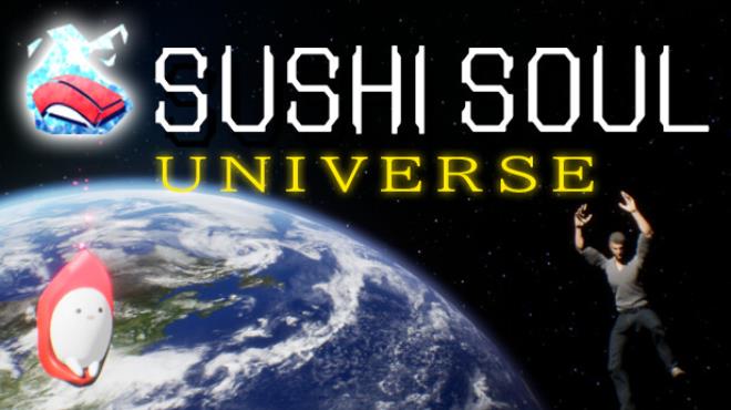 SUSHI SOUL UNIVERSE-TENOKE Free Download