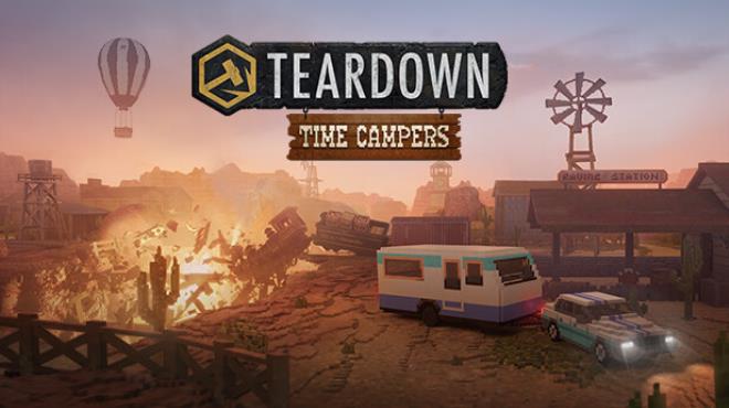 Teardown Time Campers Update v1 5 2-TENOKE Free Download