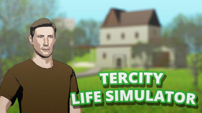 Tercity Life Simulator-TENOKE Free Download