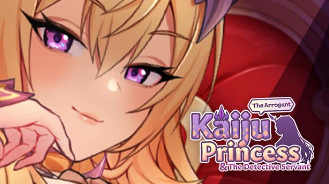 The Arrogant Kaiju Princess and The Detective Servant v1.01 Free Download