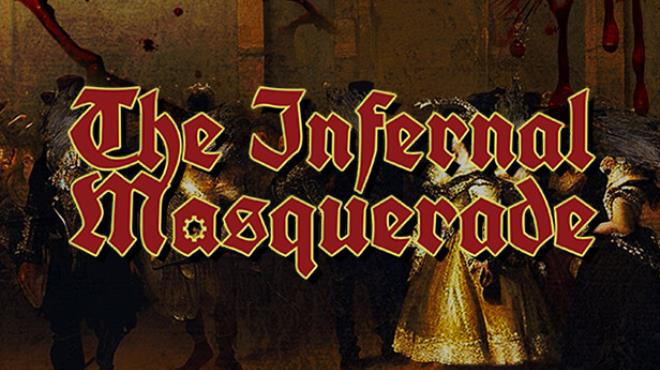 The Infernal Masquerade Free Download