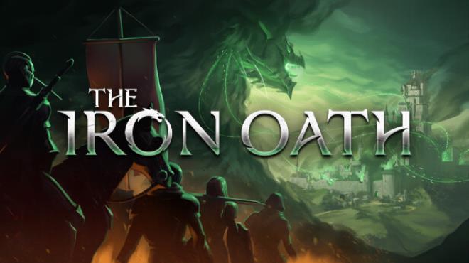 The Iron Oath Update v1 0 016-TENOKE Free Download
