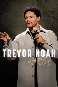 Trevor Noah: Where Was I Free Download