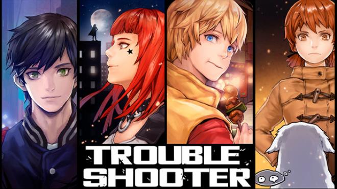 TROUBLESHOOTER Abandoned Children Update v20231218-TENOKE Free Download